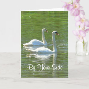 ANNIVERSARY, "BY THE SIDE", TVÅ WHITE SVANAR, KORT