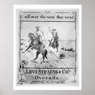Annons för Levi Strauss & Co, c.1900 (lithoen) Poster