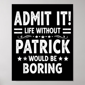 Annons Livet Utan Patrick Skulle Vara Tråkigt Roli Poster