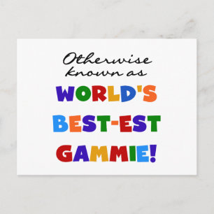 Annorlunda bekant som Bäst-est Gammie Tshirts Vykort