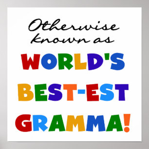 Annorlunda bekant som Bäst-est Gramma T-tröja Poster