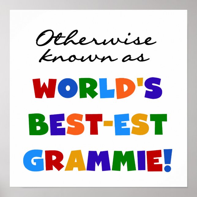 Annorlunda bekant som Bäst-est Grammie T-tröja Poster (Framsidan)