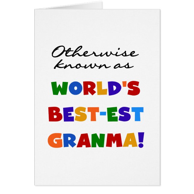 Annorlunda bekant som Bäst-est Granma gåvor Hälsningskort (Framsidan)