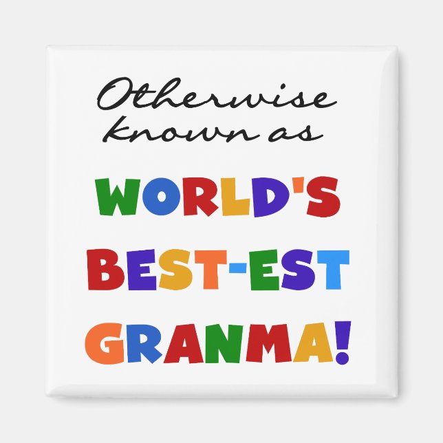 Annorlunda bekant som Bäst-est Granma gåvor Magnet (Framsidan)
