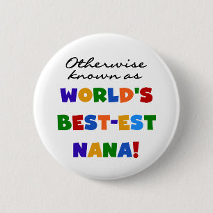 Annorlunda bekant som Bäst-est Nana Tshirts Knapp