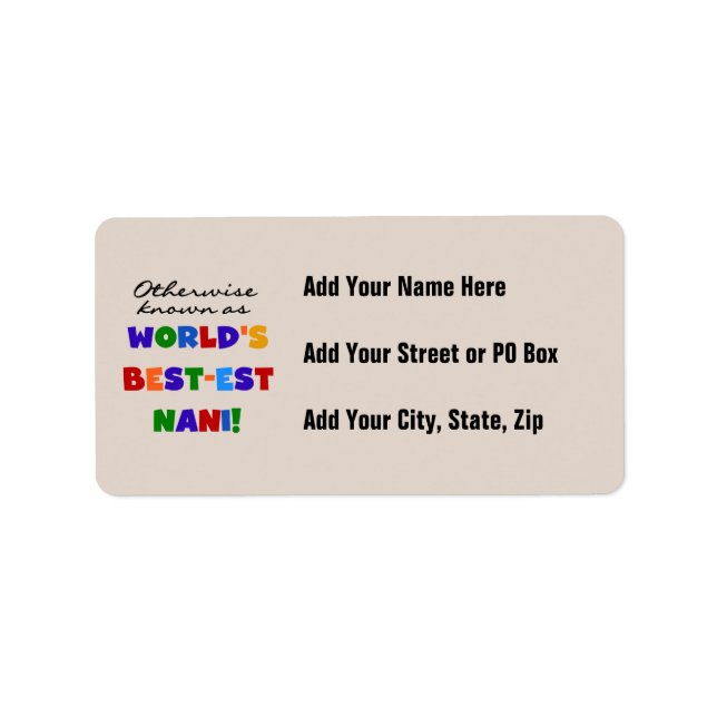 Annorlunda bekant som Bäst-est Nani Tshirts och Adressetikett (Framsidan)