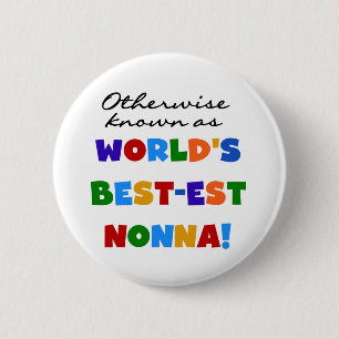 Annorlunda bekant som Bäst-est Nonna Tshirtsgåvor Knapp