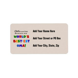 Annorlunda bekant som Bäst-est Oma Tshirts och Adressetikett