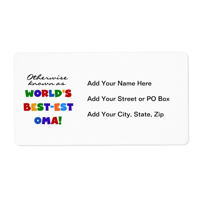 Annorlunda bekant som Bäst-est Oma Tshirts och Fraktsedel (Framsidan)