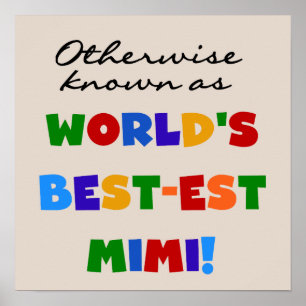 Annorlunda bekant som gåvor Bäst-est Mimi Poster