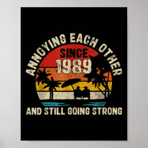 Annoting mot varandra sedan 1989 och fortsätter poster
