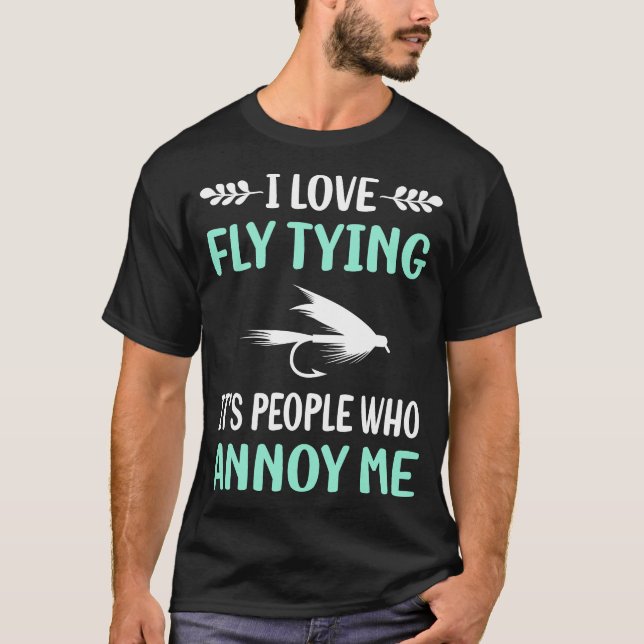 Annoy Fly Tying T Shirt (Framsida)