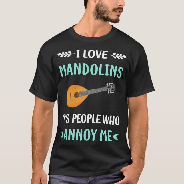Annoy Me Mandolin T Shirt (Framsida)