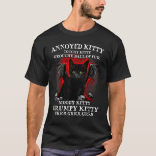Annoyed Kattunge Touchy Kattunge Grouchy Boll T Shirt