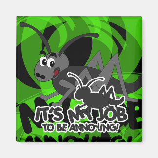 Annoying Cricket Magnet