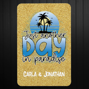 Ännu en dag i Paradise Cruise Door Magnet