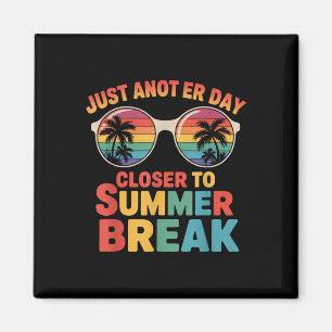 Ännu en dag närmare sommaruppehållet förra dagen magnet