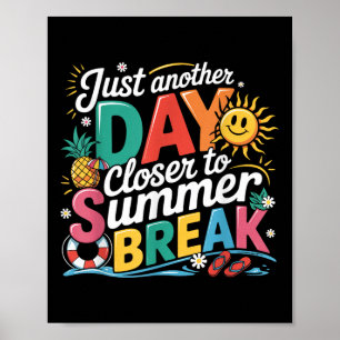 Ännu en dag närmare sommaruppehållet förra dagen poster