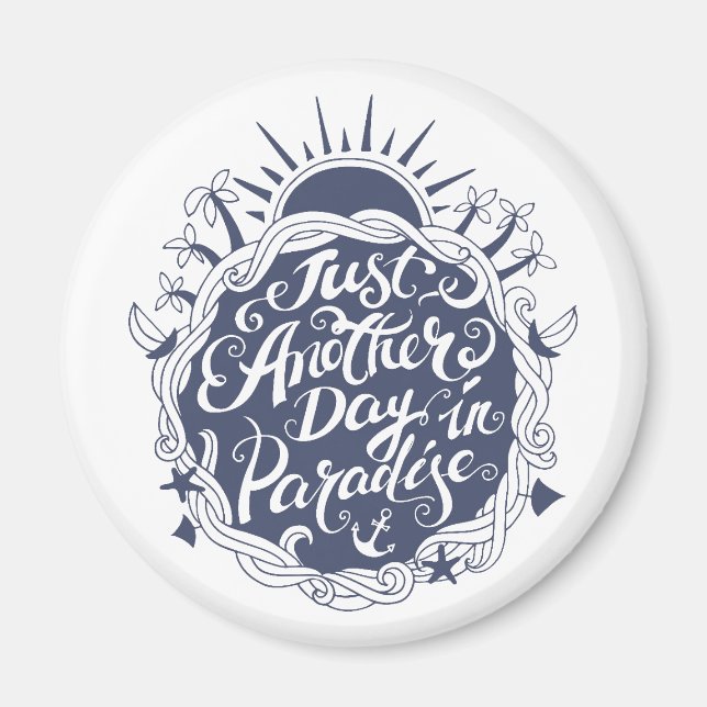 Ännu en dag på paradiset magnet (Framsidan)