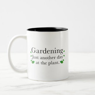 ännu en dag på växtkaffet Mugg
