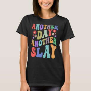 Ännu en dag var ytterligare en skiffergrupp positi t shirt