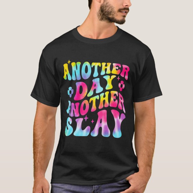 Ännu en dag var ytterligare en skiffergrupp positi t shirt (Framsida)