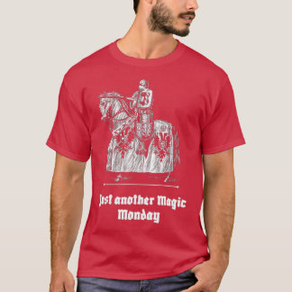 Ännu en magisk måndag Motiveringsot 4 T Shirt
