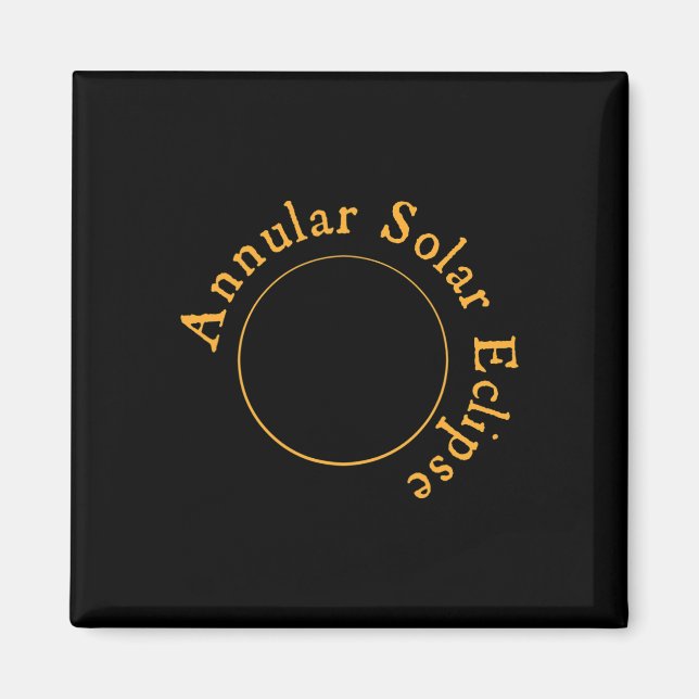 Annular Solar Eclipse Magnet (Framsidan)
