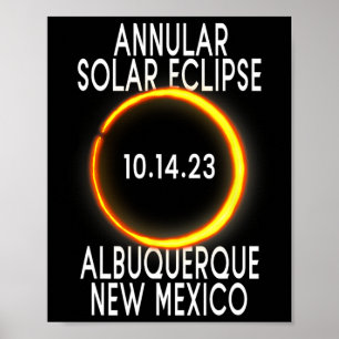 Annular Solar Eclipse T - Albuquerque New mexico Poster