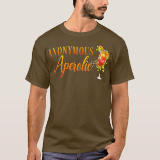 Anonym Aperolisk Aperolglas Aperol Spritz T Shirt