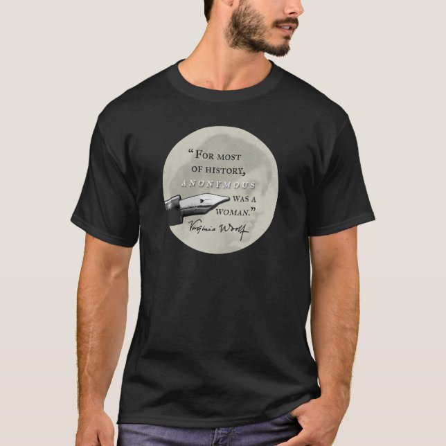 Anonym var en circl för det kvinna~-Virginia Woolf Tee Shirt (Framsida)