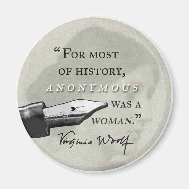 Anonymt var en Woman ~ Virginia Woolf-citatcirkel Magnet (Framsidan)