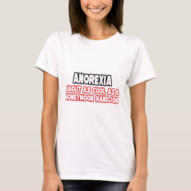 Anorexi...Inte Coola T-shirt (Framsida)