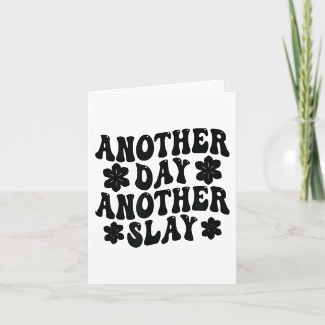 Another Day Another Slay Motivational Cool And Tre Kort (Framsida)