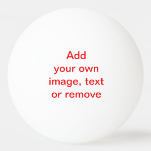 Anpassa, Anpassa, Skapa egen, Pingisboll