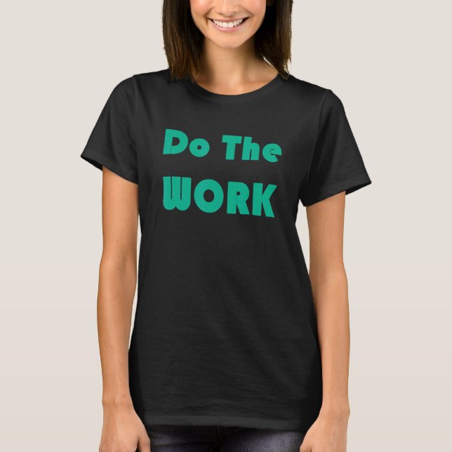 Anpassa arbetets motivation till framgång t shirt (Framsida)