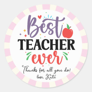 Anpassa Best Teacher Alltid-uppskattningsgåva Runt Klistermärke
