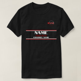 Anpassa direktuppspelning av Namn och kanal T Shirt