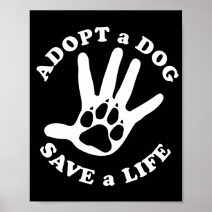 Anpassa en hund spara i livet - Utformning för hun Poster