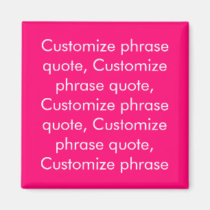 Anpassa frascitat, shock rosa fuchsia vit magnet