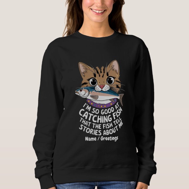 Anpassa Jag är så bra på att fiska  T Shirt (Framsida)