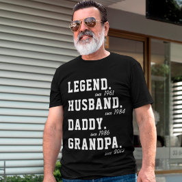 Anpassa legend Make pappa Grandpa med år T Shirt