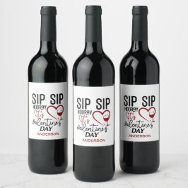 Anpassa Namn Sip Sip Hooray dess Valentines day Vinflaska Etikett