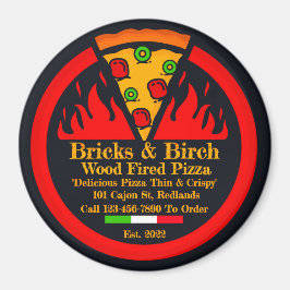 Anpassa Promo för Wood Fired Pizza Restaurant Magnet