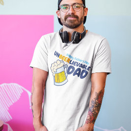 Anpassa udny, ohållbar Pappa T Shirt