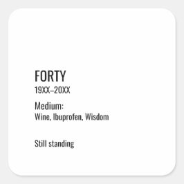 Anpassad 40-års födelsedag Rollet museumlabel chic Fyrkantigt Klistermärke