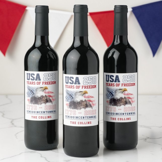Anpassad amerikansk patriotisk 250-årsjubileum för vinflaska etikett (Custom USA Patriotic America's 250th Anniversary Wine Label)