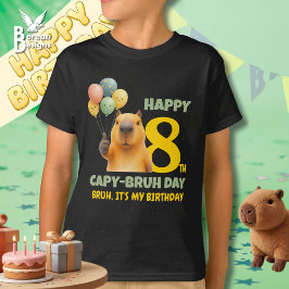 Anpassad Capybara GLAD CAPYBRUH DAG 8-årsdag T Shirt
