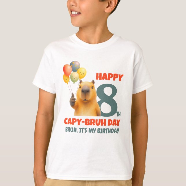 Anpassad Capybara GLAD CAPYBRUH DAG 8-årsdag T Shirt (Framsida)