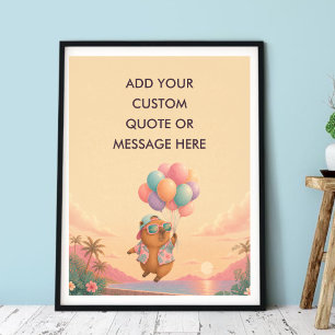 Anpassad Citat Ballong Aloha Capybara Roligt Djur Poster